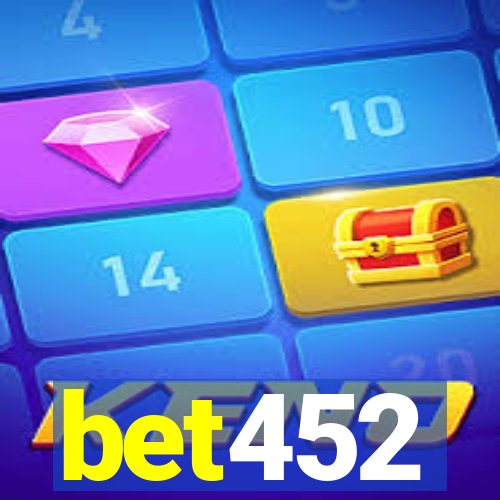 bet452