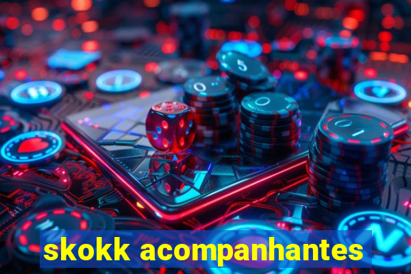 skokk acompanhantes