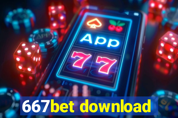 667bet download