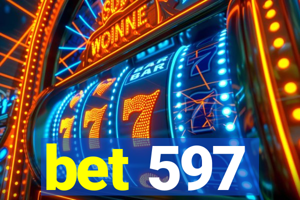 bet 597