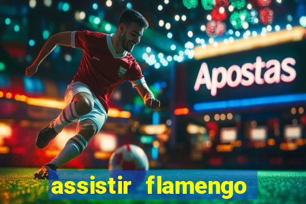 assistir flamengo no futemax