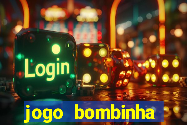 jogo bombinha ganhar dinheiro