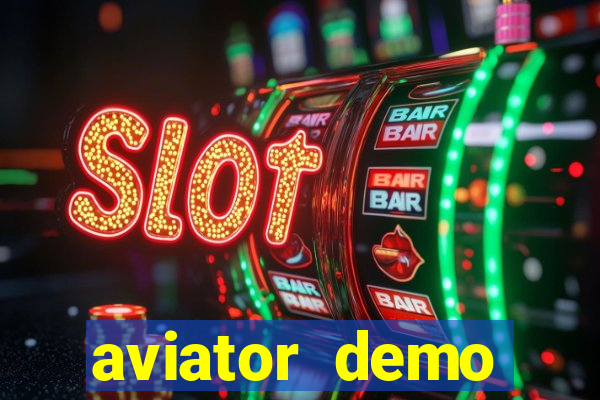 aviator demo estrela bet