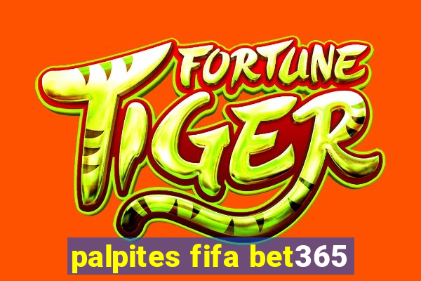 palpites fifa bet365