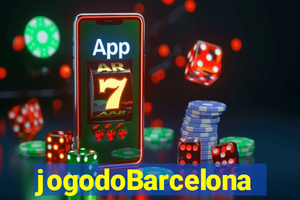 jogodoBarcelona