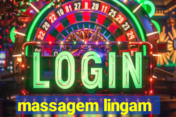 massagem lingam