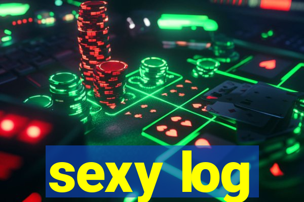 sexy log