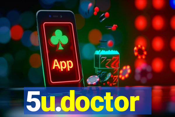 5u.doctor