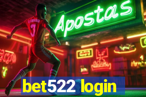 bet522 login