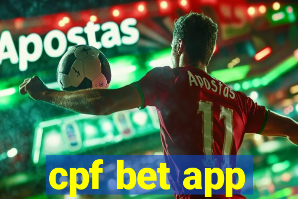 cpf bet app