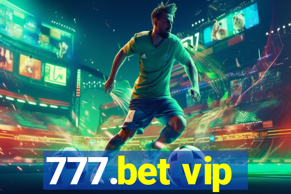 777.bet vip