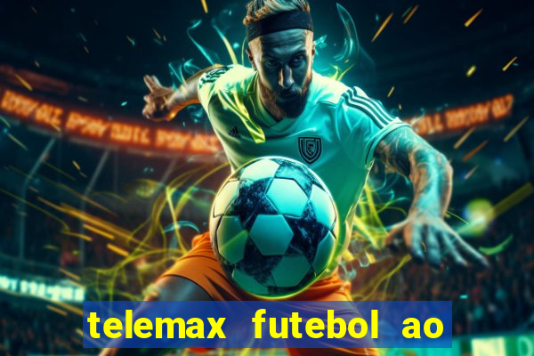 telemax futebol ao vivo gratis