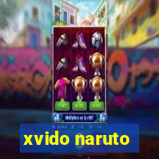 xvido naruto