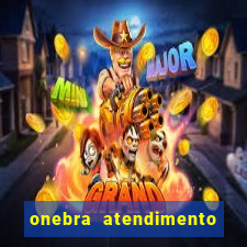 onebra atendimento ao Cliente