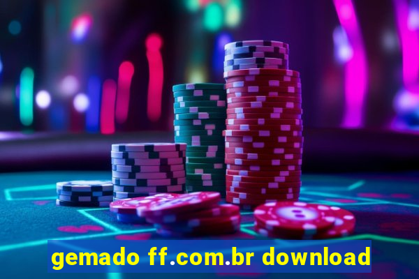 gemado ff.com.br download