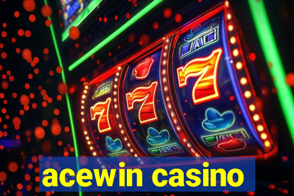 acewin casino