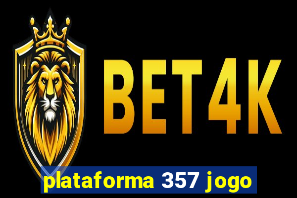 plataforma 357 jogo