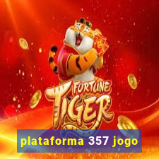 plataforma 357 jogo