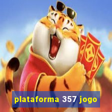 plataforma 357 jogo