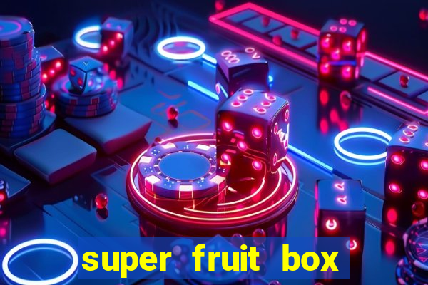 super fruit box codes blox fruit 2024