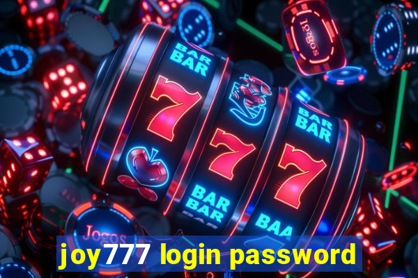 joy777 login password