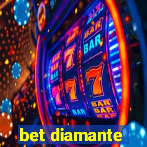 bet diamante