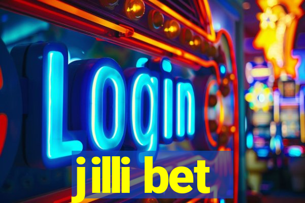 jilli bet