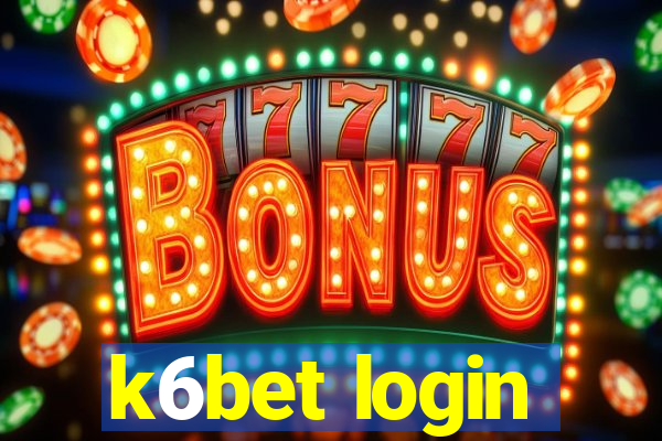 k6bet login