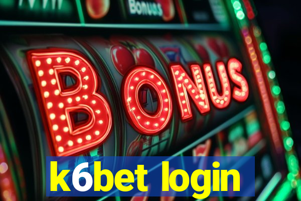 k6bet login