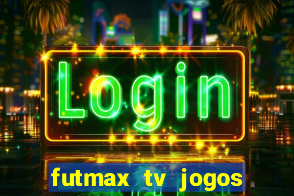 futmax tv jogos flamengo e vasco