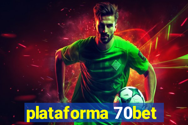 plataforma 70bet