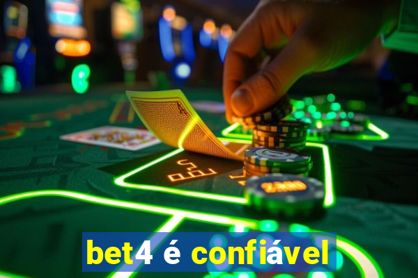 bet4 é confiável