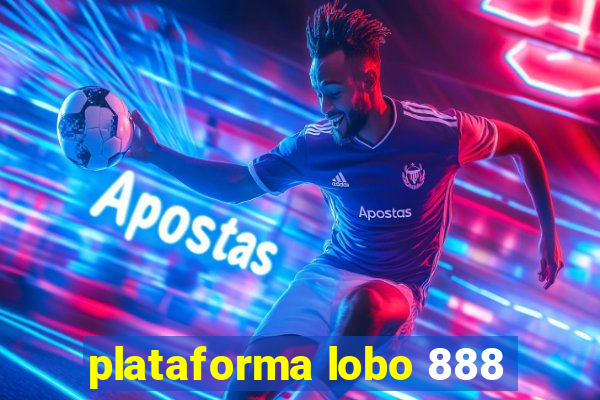 plataforma lobo 888