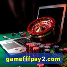 gamefffpay2.com