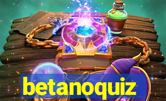 betanoquiz