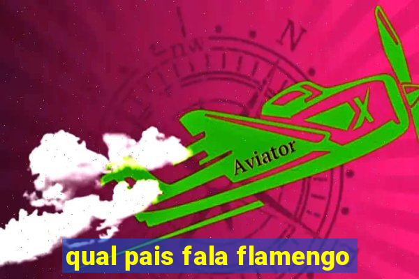 qual pais fala flamengo