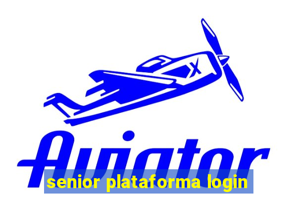 senior plataforma login