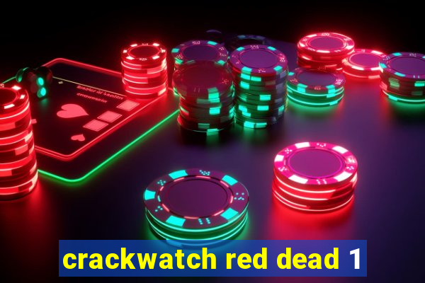 crackwatch red dead 1