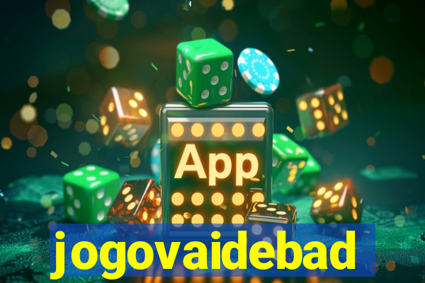 jogovaidebad