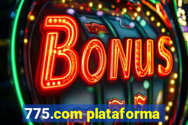 775.com plataforma