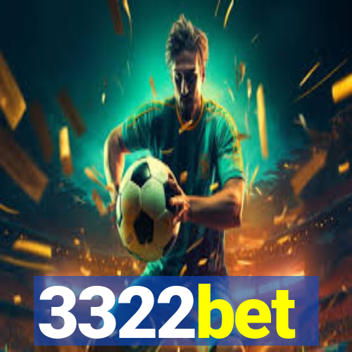 3322bet