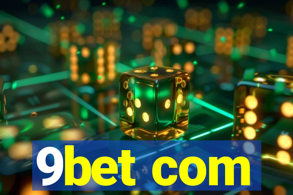 9bet com