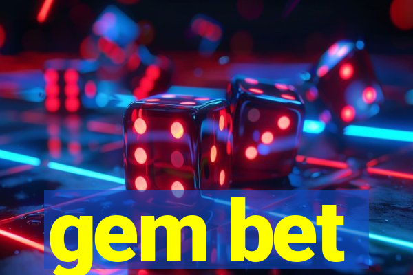 gem bet