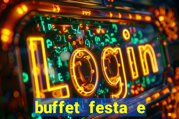 buffet festa e magia vinhedo