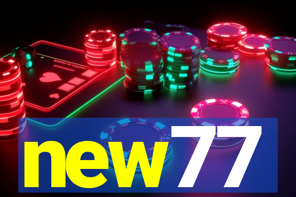 new77