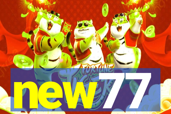 new77