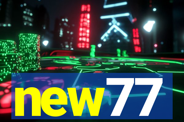 new77