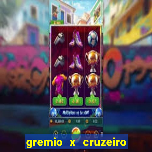 gremio x cruzeiro ao vivo hd