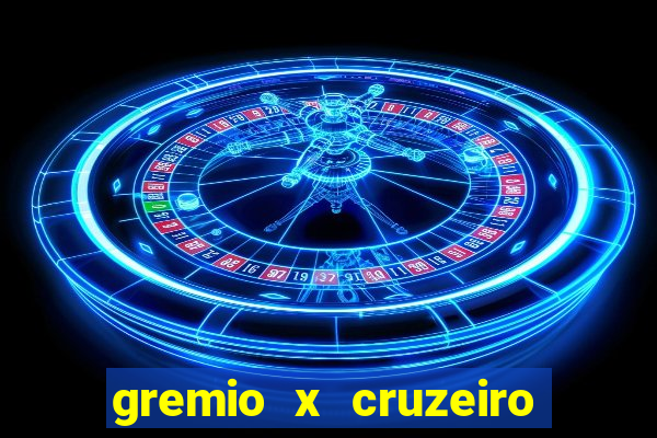 gremio x cruzeiro ao vivo hd