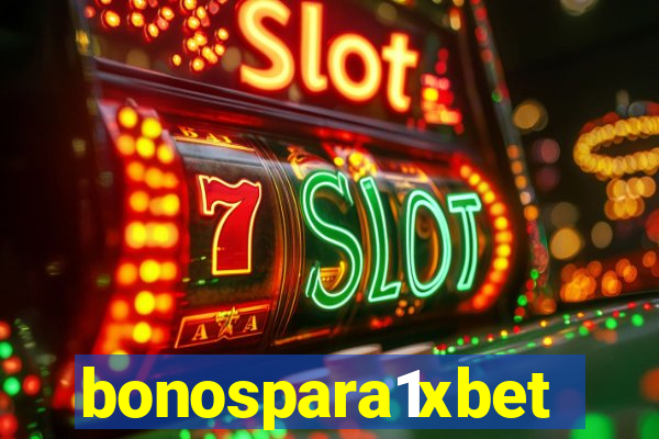 bonospara1xbet